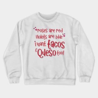 Roses are Red Valentine Crewneck Sweatshirt